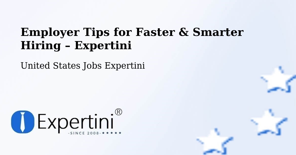 Employer Tips for Hiring & Recruitment – Irving - Irving, United States Jobs Expertini